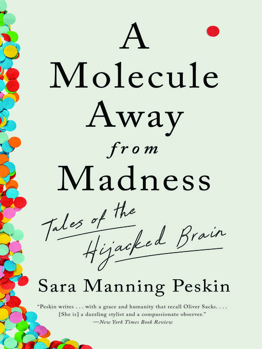 Title details for A Molecule Away From Madness by Sara Manning Peskin - Available